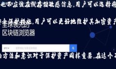    TPWallet在中国用户中的限制及解决方案  /  gua